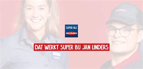 jan linders app|Super bij Jan Linders – Applications sur Google Play